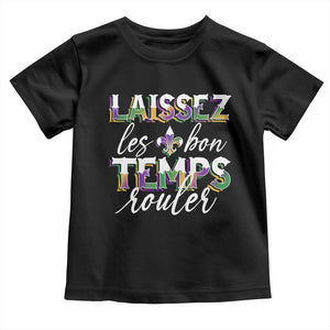 Mardi Gras Toddler T Shirt Laissez Les Bon Temps Rouler TS09 Black Print Your Wear
