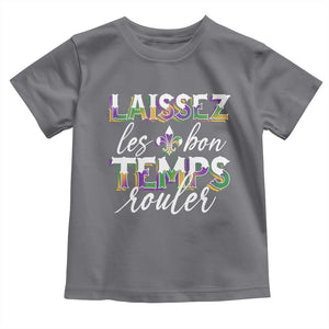 Mardi Gras Toddler T Shirt Laissez Les Bon Temps Rouler TS09 Charcoal Print Your Wear