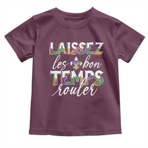 Mardi Gras Toddler T Shirt Laissez Les Bon Temps Rouler TS09 Maroon Print Your Wear