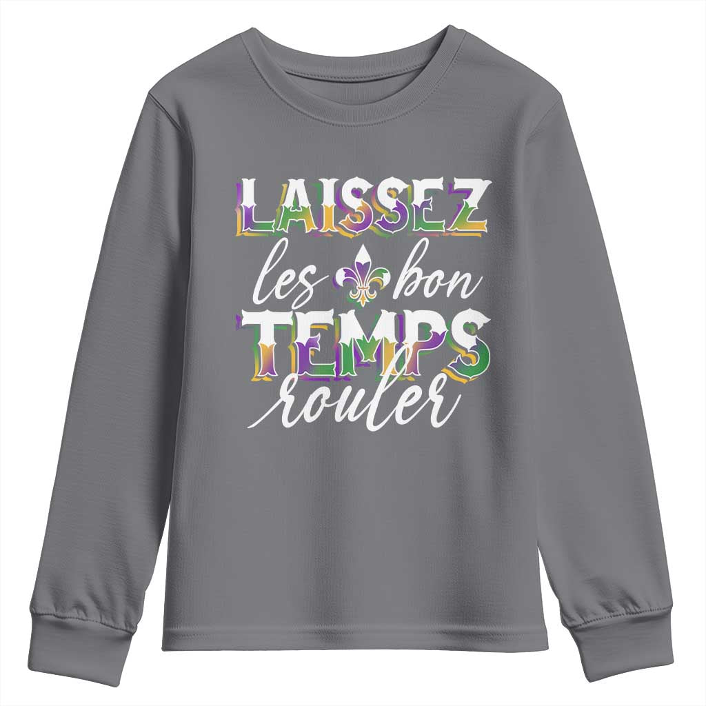 Mardi Gras Youth Sweatshirt Laissez Les Bon Temps Rouler TS09 Charcoal Print Your Wear