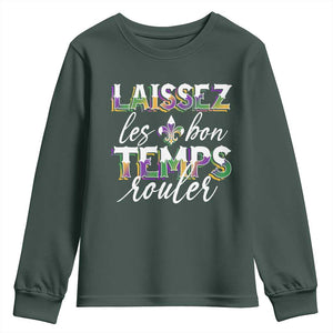 Mardi Gras Youth Sweatshirt Laissez Les Bon Temps Rouler TS09 Dark Forest Green Print Your Wear