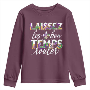 Mardi Gras Youth Sweatshirt Laissez Les Bon Temps Rouler TS09 Maroon Print Your Wear