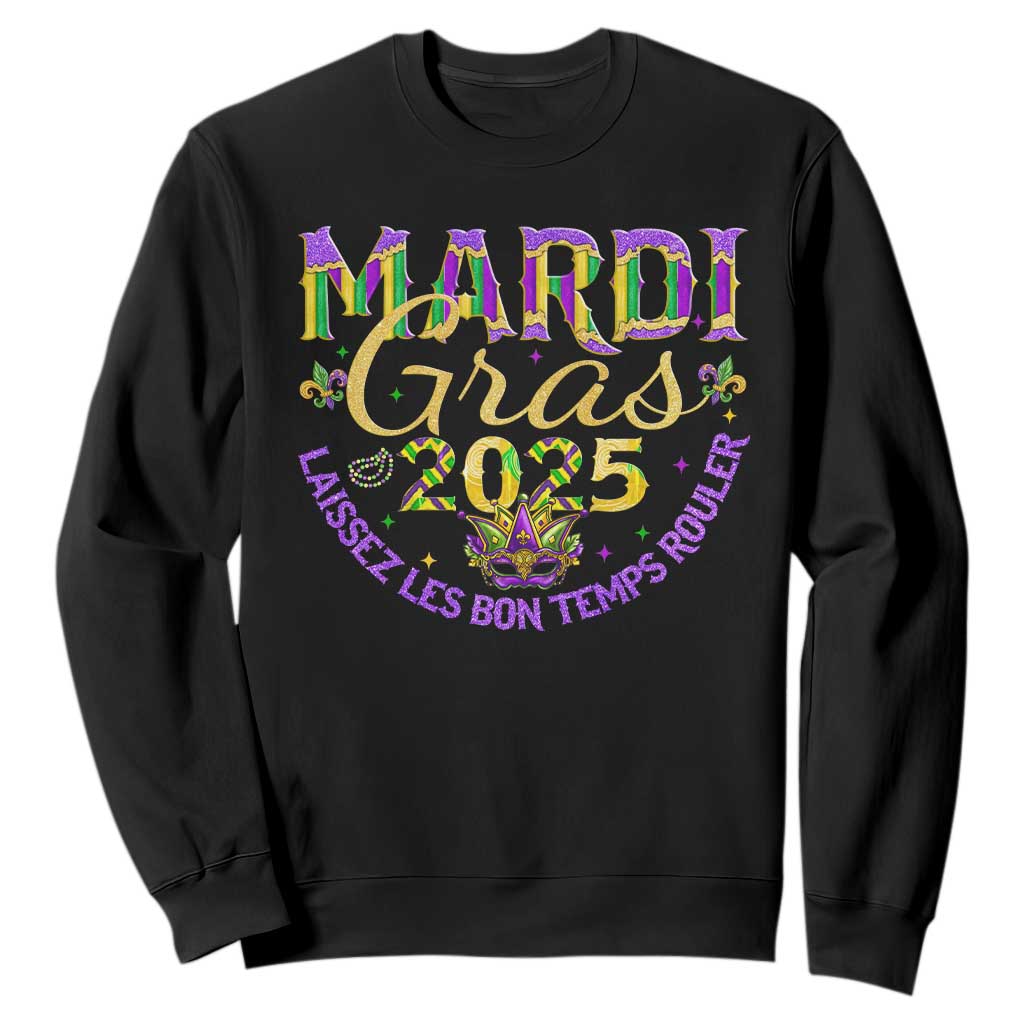 Mardi Gras 2025 Sweatshirt Laissez Les Bon Temps Rouler TS09 Black Print Your Wear
