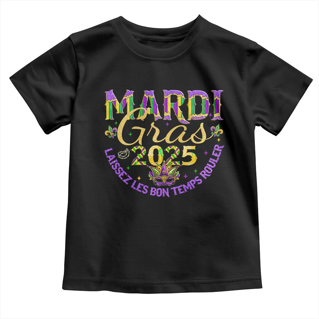 Mardi Gras 2025 Toddler T Shirt Laissez Les Bon Temps Rouler TS09 Black Print Your Wear