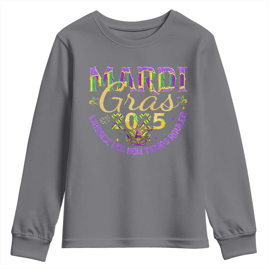 Mardi Gras 2025 Youth Sweatshirt Laissez Les Bon Temps Rouler TS09 Charcoal Print Your Wear