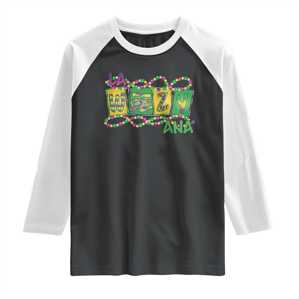 Mardi Gras La Weezy Ana Raglan Shirt TS09 Black White Print Your Wear