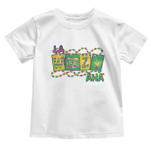 Mardi Gras La Weezy Ana Toddler T Shirt TS09 White Print Your Wear