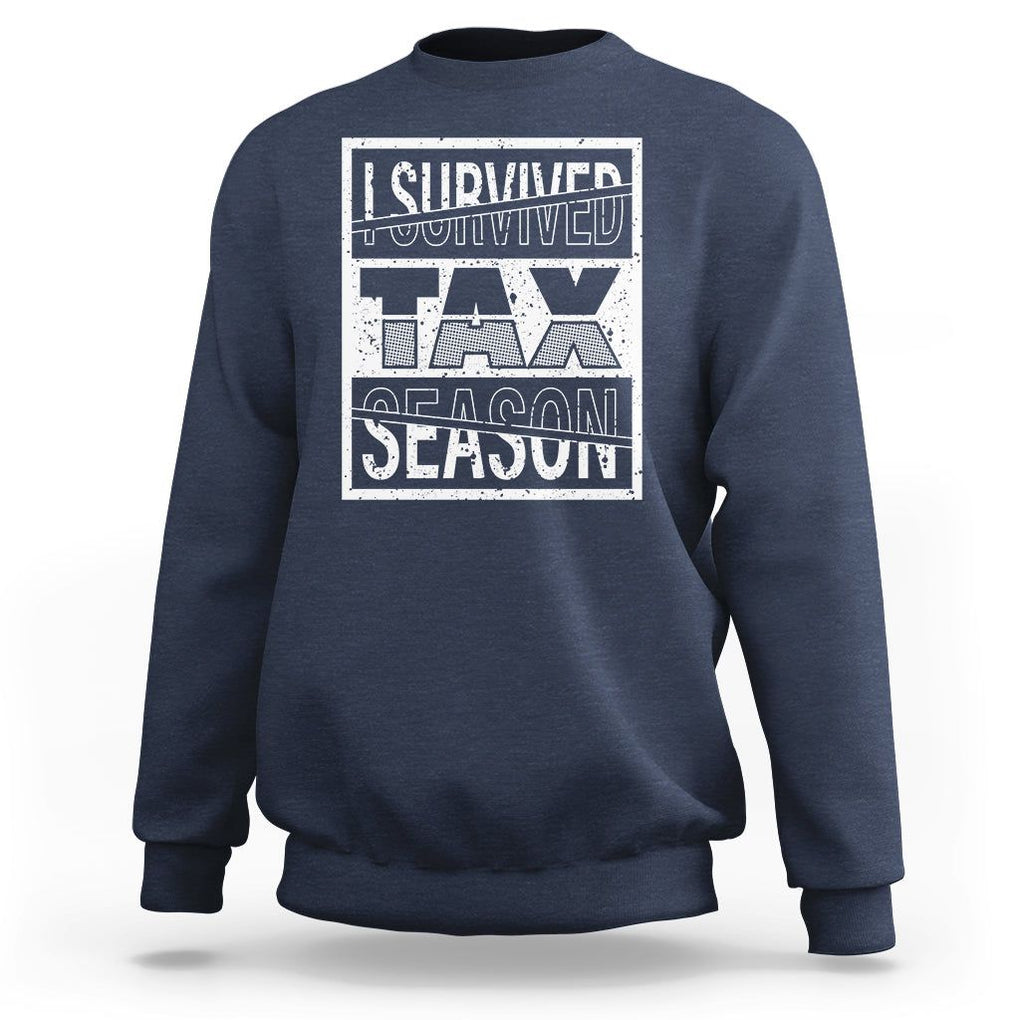 Funny Accountant Sweatshirt I Survived Tax Season TS09 Navy Printyourwear