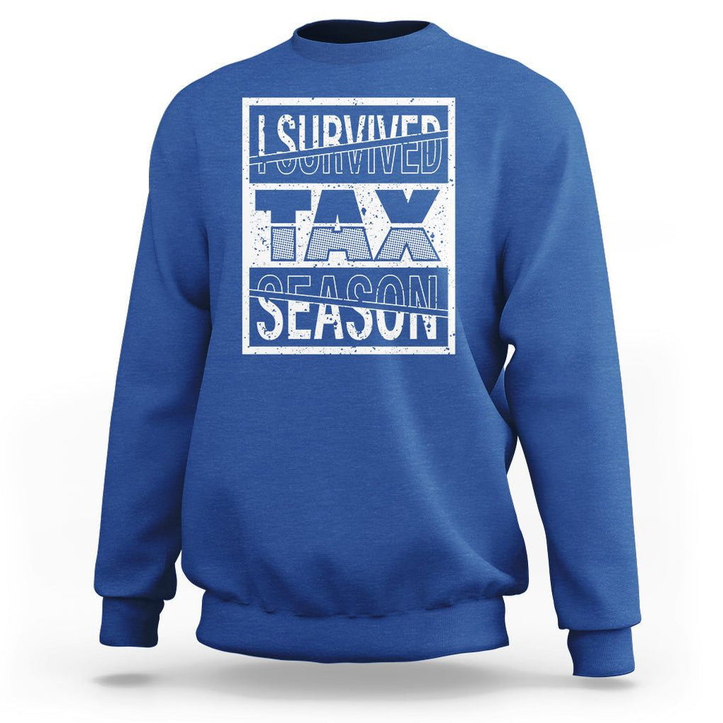 Funny Accountant Sweatshirt I Survived Tax Season TS09 Royal Blue Printyourwear