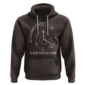 Funny Accountant Clock Hoodie I'll Sleep After Tax Season TS09 Dark Chocolate Printyourwear