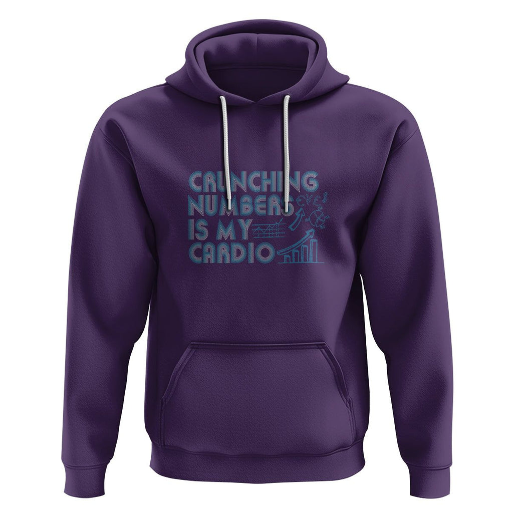 Funny Accountant Hoodie Crunching Numbers Is My Cardio TS09 Purple Printyourwear