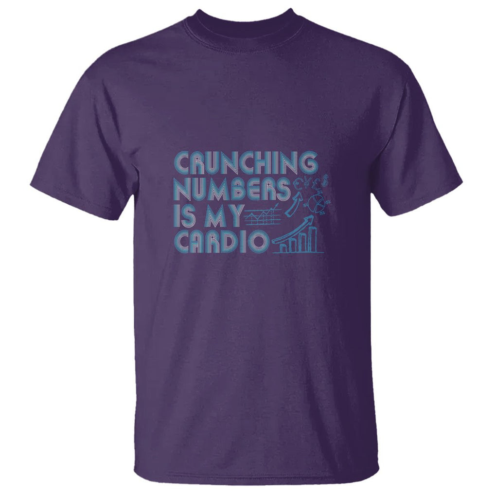 Funny Accountant T Shirt Crunching Numbers Is My Cardio TS09 Purple Printyourwear