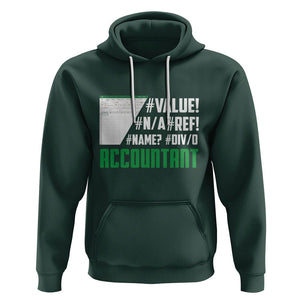Funny Accountant Errors In Excel Hoodie TS09 Dark Forest Green Printyourwear