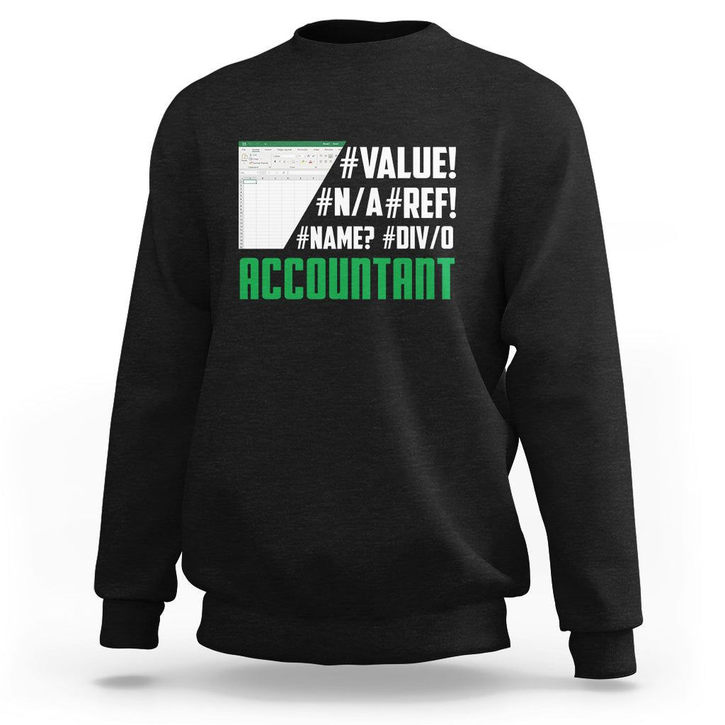 Funny Accountant Errors In Excel Sweatshirt TS09 Black Printyourwear