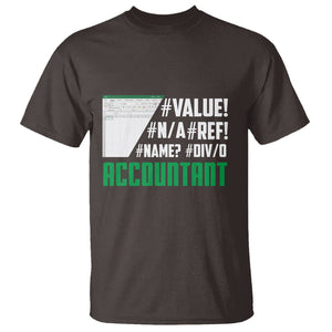 Funny Accountant Errors In Excel T Shirt TS09 Dark Chocolate Printyourwear
