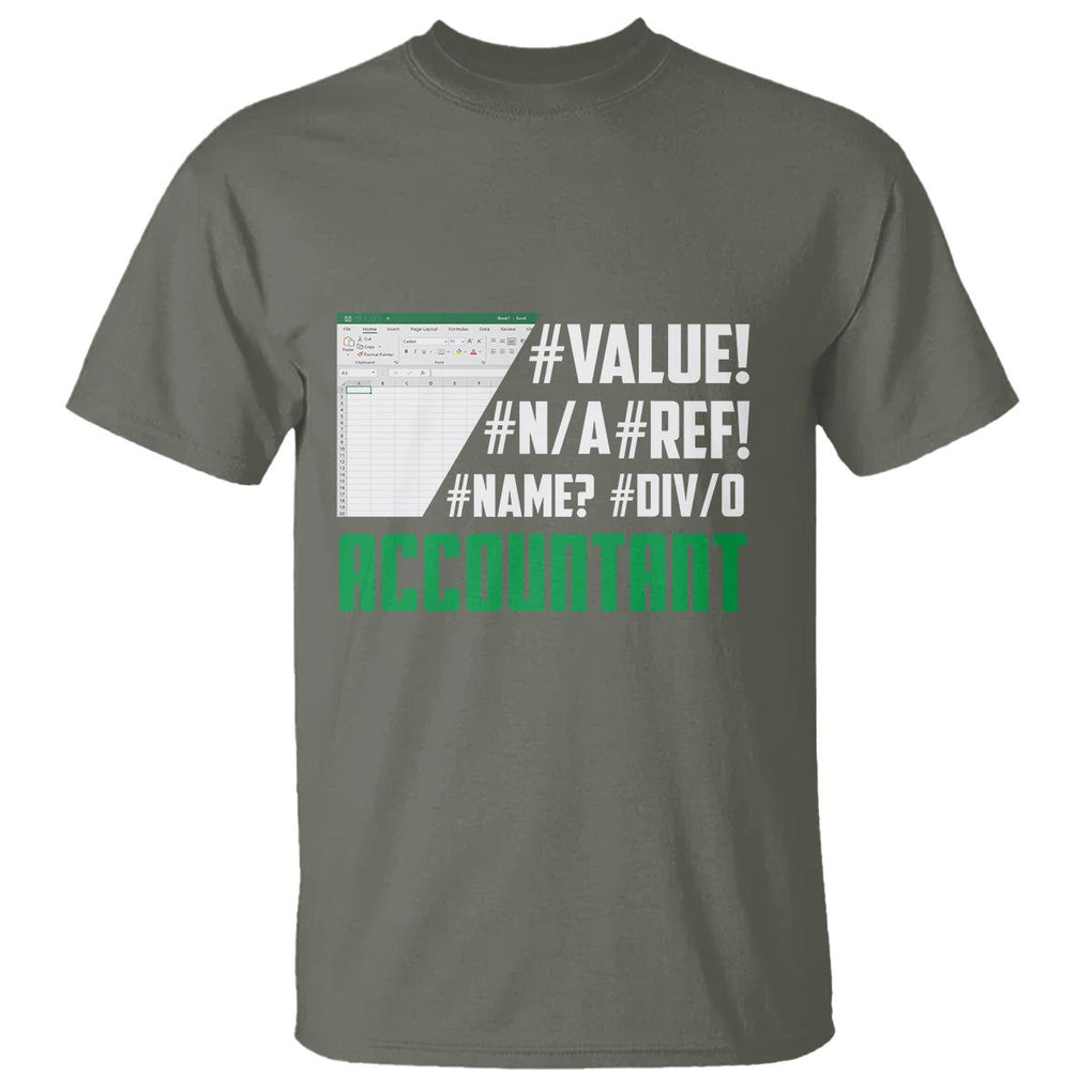 Funny Accountant Errors In Excel T Shirt TS09 Military Green Printyourwear