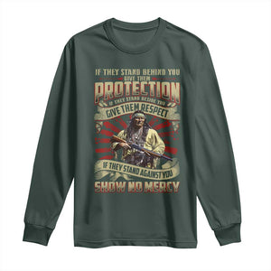Native American Warrior Long Sleeve Shirt If They Stand Against You Show No Mercy TS09 Dark Forest Green Print Your Wear