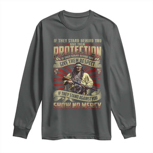 Native American Warrior Long Sleeve Shirt If They Stand Against You Show No Mercy TS09 Dark Heather Print Your Wear