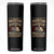 Native American Warrior Skinny Tumbler If They Stand Against You Show No Mercy TS09 Black Print Your Wear