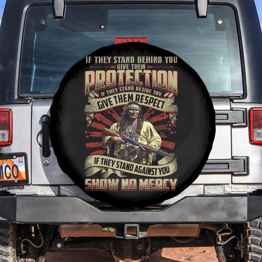 Native American Warrior Spare Tire Cover If They Stand Against You Show No Mercy TS09 No hole Black Print Your Wear
