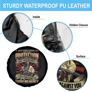 Native American Warrior Spare Tire Cover If They Stand Against You Show No Mercy TS09 Print Your Wear