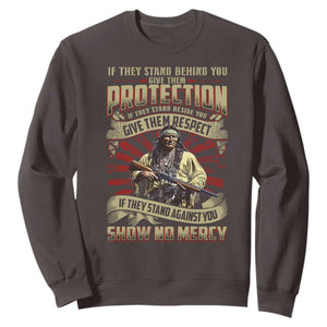 Native American Warrior Sweatshirt If They Stand Against You Show No Mercy TS09 Dark Chocolate Print Your Wear