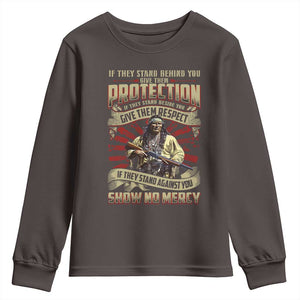 Native American Warrior Youth Sweatshirt If They Stand Against You Show No Mercy TS09 Dark Chocolate Print Your Wear