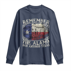 Texas Remember The Alamo Long Sleeve Shirt San Antonio Alamo War Texan Flag History Lover TS09 Navy Print Your Wear