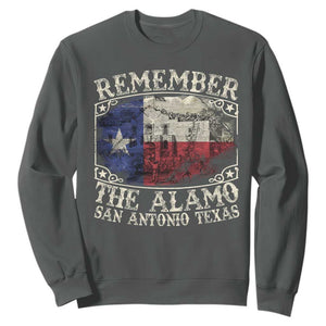 Texas Remember The Alamo Sweatshirt San Antonio Alamo War Texan Flag History Lover TS09 Dark Heather Print Your Wear