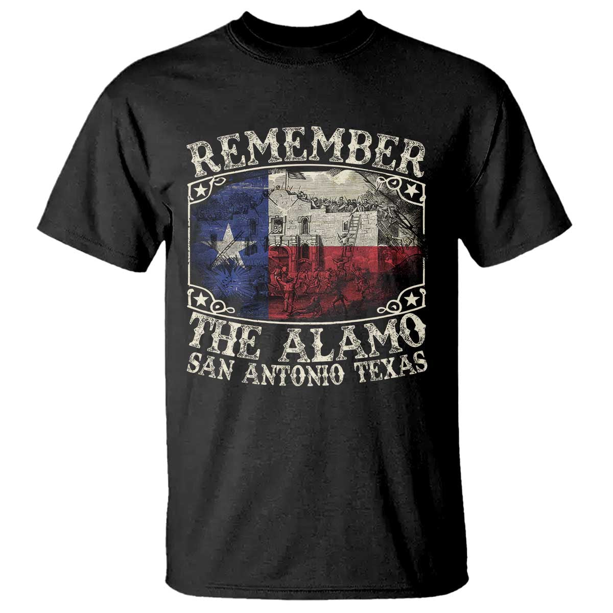 Texas Remember The Alamo T Shirt San Antonio Alamo War Texan Flag History Lover TS09 Black Print Your Wear