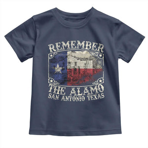 Texas Remember The Alamo Toddler T Shirt San Antonio Alamo War Texan Flag History Lover TS09 Navy Print Your Wear