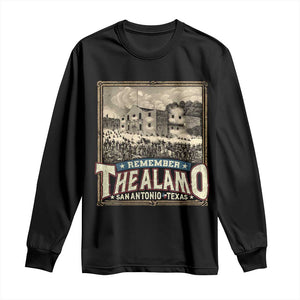 Texas Remember The Alamo Long Sleeve Shirt San Antonio Alamo War History Lover TS09 Black Print Your Wear