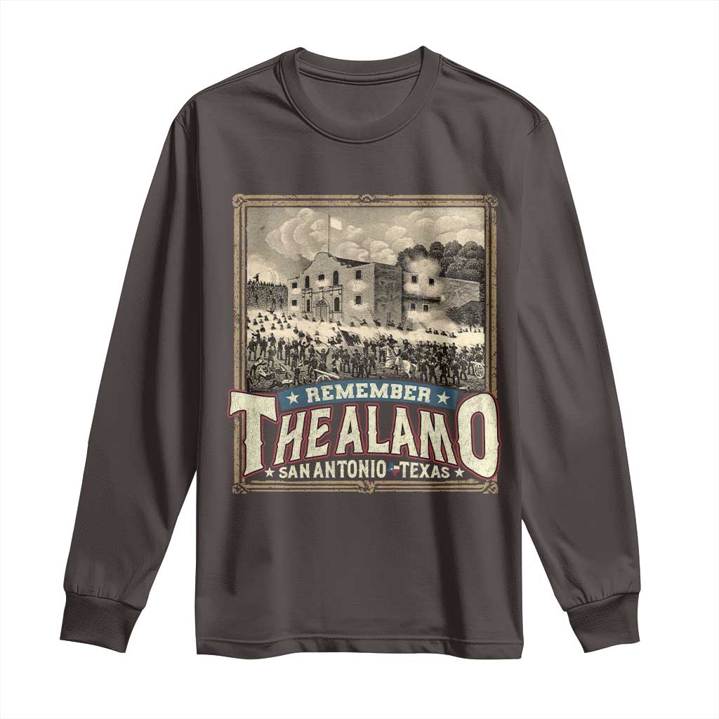 Texas Remember The Alamo Long Sleeve Shirt San Antonio Alamo War History Lover TS09 Dark Chocolate Print Your Wear
