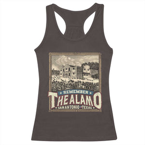 Texas Remember The Alamo Racerback Tank Top San Antonio Alamo War History Lover TS09 Dark Chocolate Print Your Wear