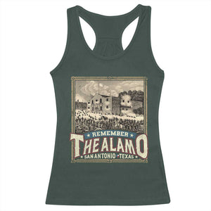 Texas Remember The Alamo Racerback Tank Top San Antonio Alamo War History Lover TS09 Dark Forest Green Print Your Wear