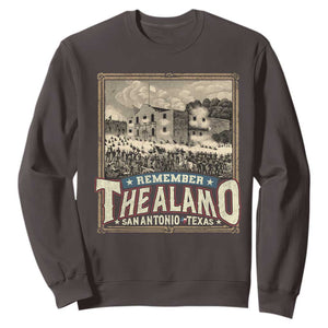 Texas Remember The Alamo Sweatshirt San Antonio Alamo War History Lover TS09 Dark Chocolate Print Your Wear