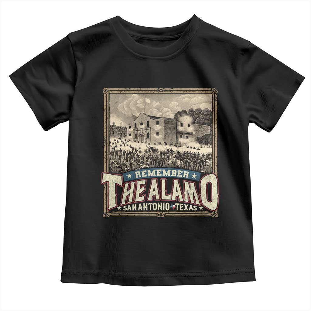 Texas Remember The Alamo Toddler T Shirt San Antonio Alamo War History Lover TS09 Black Print Your Wear