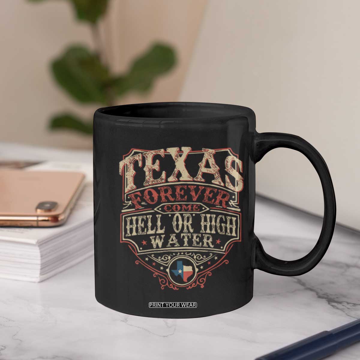 Texas Pride Coffee Mug Forever Come Hell Or High Water Patriotic Texas TS09 Print Your Wear