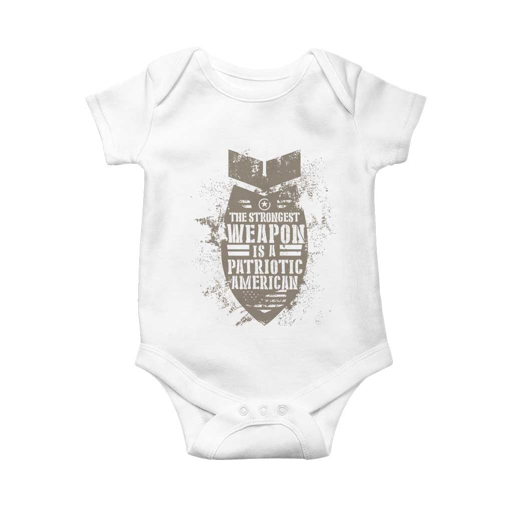 The Strongest Weapon Is A Patriotic Baby Onesie TS09 White Print Your Wear