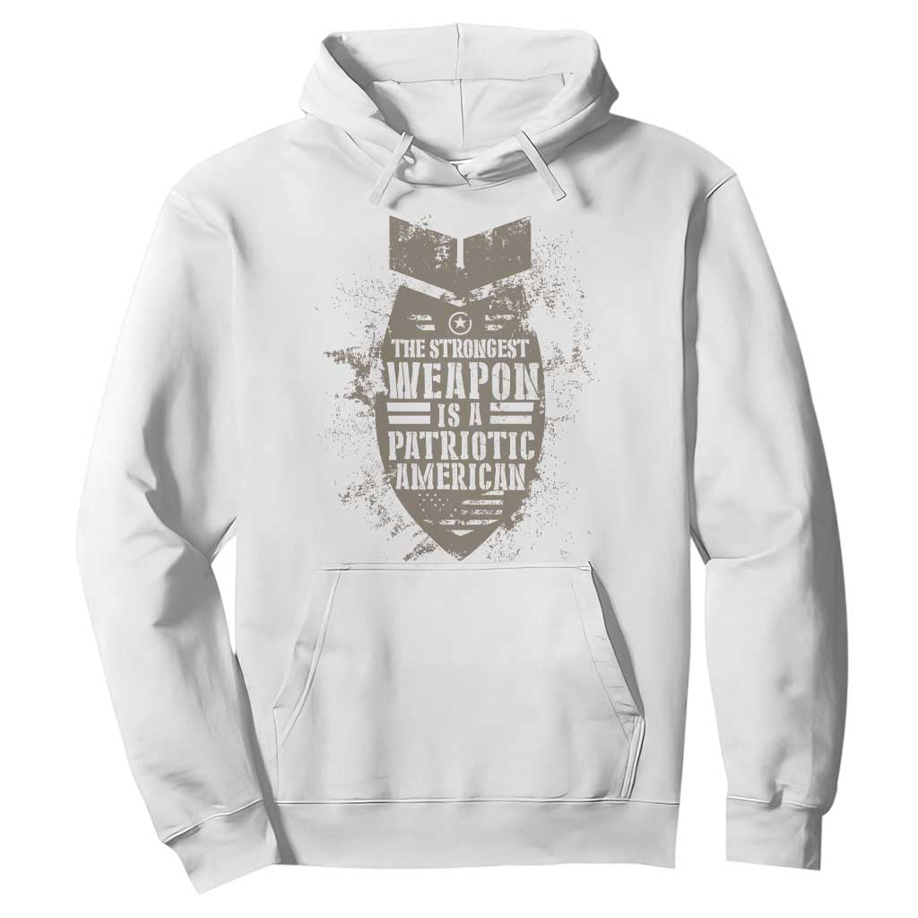 The Strongest Weapon Is A Patriotic Hoodie TS09 White Print Your Wear