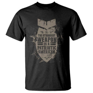 The Strongest Weapon Is A Patriotic T Shirt TS09 Black Print Your Wear