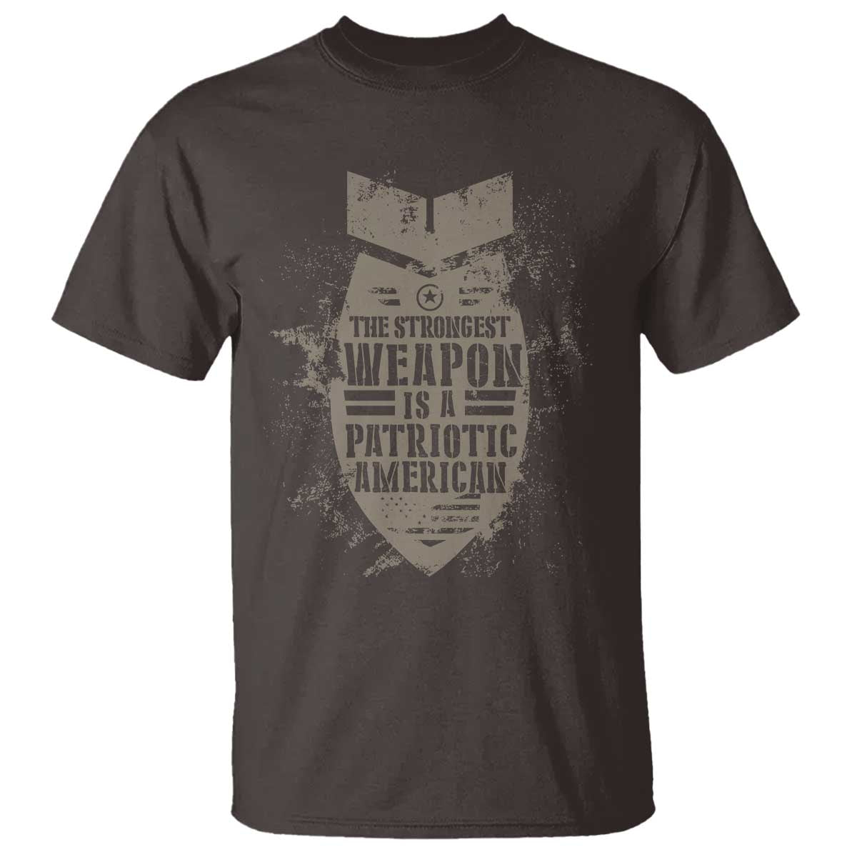 The Strongest Weapon Is A Patriotic T Shirt TS09 Dark Chocolate Print Your Wear