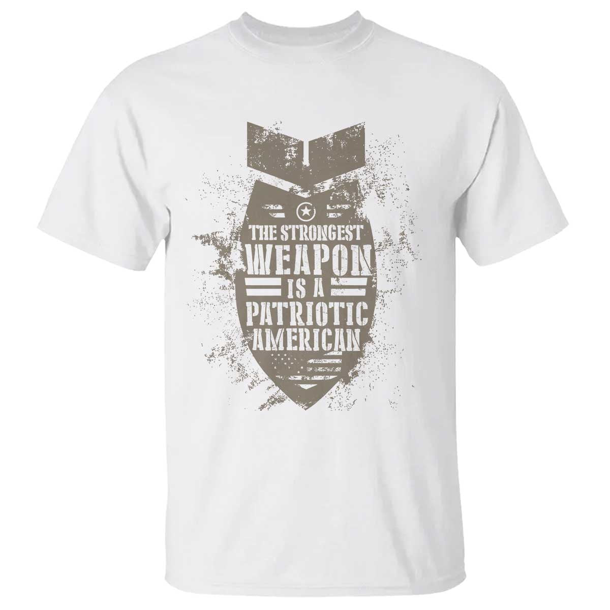 The Strongest Weapon Is A Patriotic T Shirt TS09 White Print Your Wear