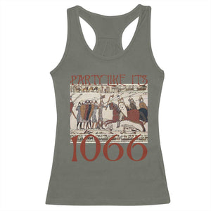 Medieval Bayeux Tapestry Hastings 1066 Racerback Tank Top Funny Party Like It's 1066 History Lover TS09 Military Green Print Your Wear