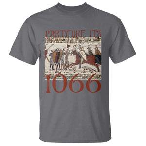 Medieval Bayeux Tapestry Hastings 1066 T Shirt Funny Party Like It's 1066 History Lover TS09 Charcoal Print Your Wear