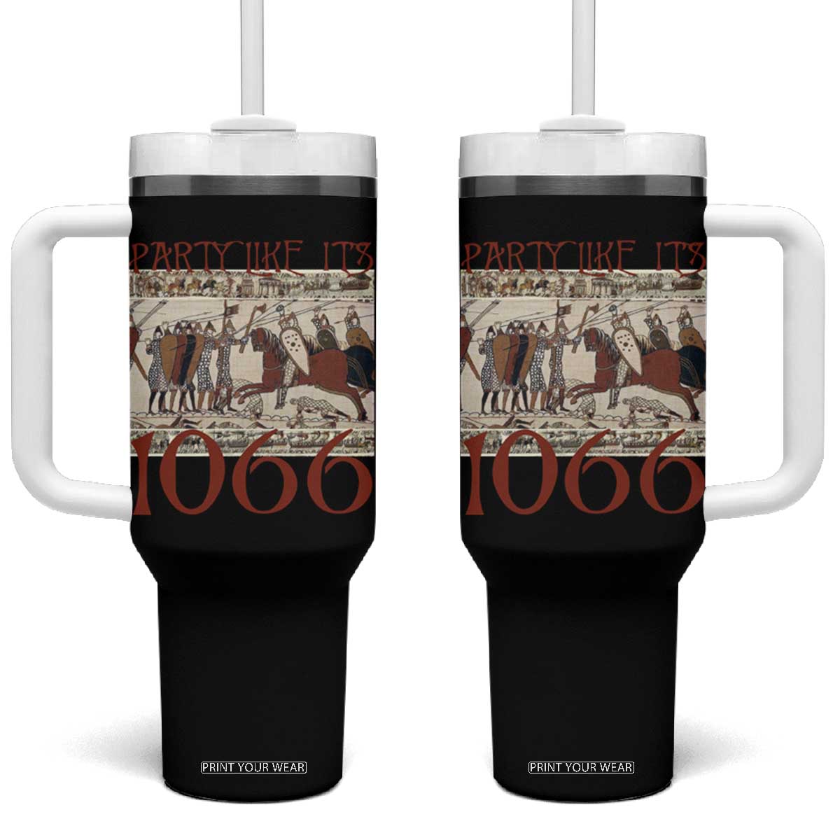 Medieval Bayeux Tapestry Hastings 1066 Tumbler With Handle Funny Party Like It's 1066 History Lover TS09 One Size: 40 oz Black Print Your Wear
