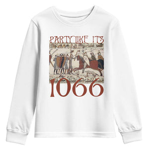 Medieval Bayeux Tapestry Hastings 1066 Youth Sweatshirt Funny Party Like It's 1066 History Lover TS09 White Print Your Wear