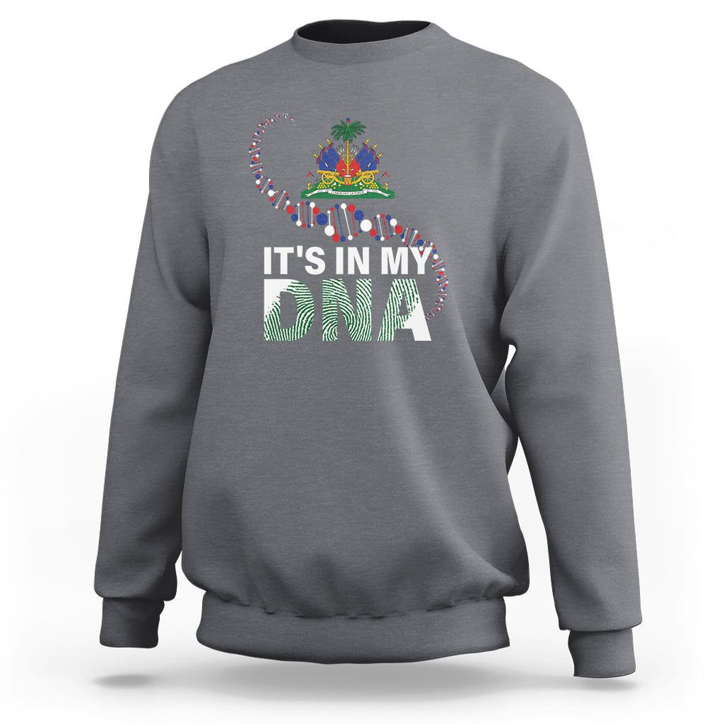 Haitian Sweatshirt It's In My DNA Haiti Patriotic TS09 Charcoal Printyourwear