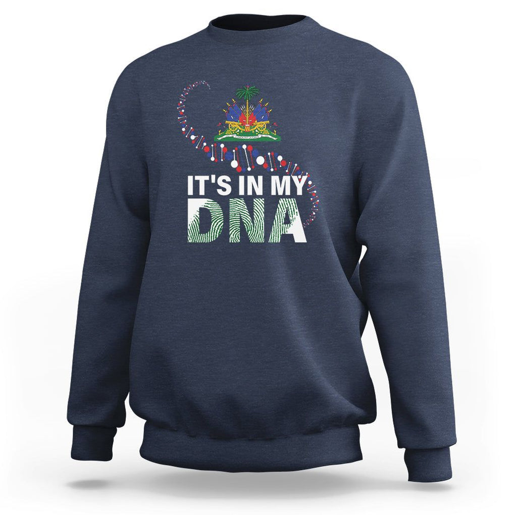 Haitian Sweatshirt It's In My DNA Haiti Patriotic TS09 Navy Printyourwear