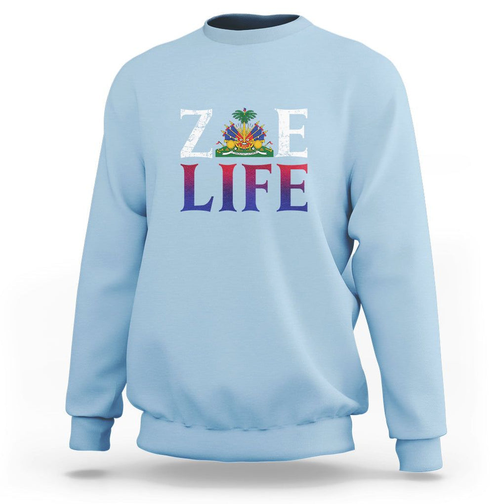 Haitian Sweatshirt Zoe Life Haiti Patriotic TS09 Light Blue Printyourwear